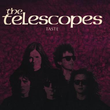 The Telescopes -  Taste